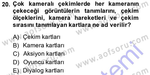 Radyo ve Televizyon Programcılığının Temel Kavramları Dersi 2013 - 2014 Yılı (Final) Dönem Sonu Sınav Soruları 20. Soru
