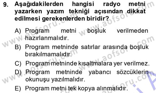 Radyo ve Televizyon Programcılığının Temel Kavramları Dersi 2013 - 2014 Yılı (Final) Dönem Sonu Sınav Soruları 9. Soru