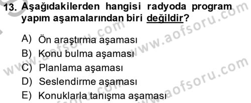 Radyo ve Televizyon Programcılığının Temel Kavramları Dersi 2014 - 2015 Yılı (Final) Dönem Sonu Sınav Soruları 13. Soru