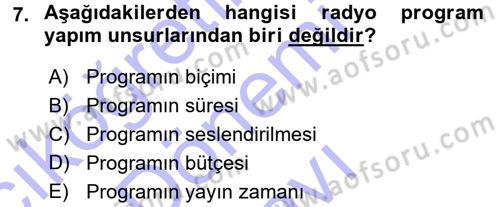 Radyo ve Televizyon Programcılığının Temel Kavramları Dersi 2015 - 2016 Yılı (Final) Dönem Sonu Sınav Soruları 7. Soru
