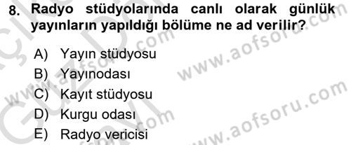 Radyo ve Televizyon Programcılığının Temel Kavramları Dersi 2016 - 2017 Yılı (Vize) Ara Sınav Soruları 8. Soru