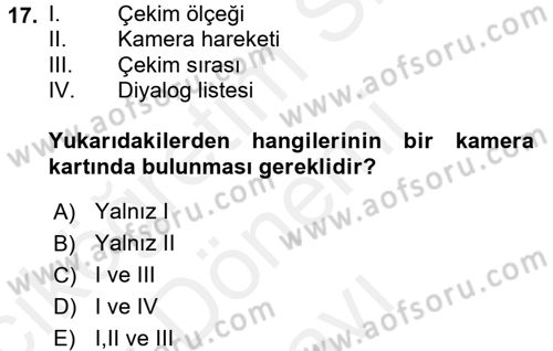 Radyo ve Televizyon Programcılığının Temel Kavramları Dersi 2016 - 2017 Yılı (Final) Dönem Sonu Sınav Soruları 17. Soru