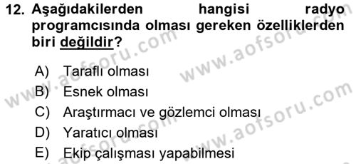 Radyo ve Televizyon Programcılığının Temel Kavramları Dersi 2017 - 2018 Yılı (Final) Dönem Sonu Sınav Soruları 12. Soru