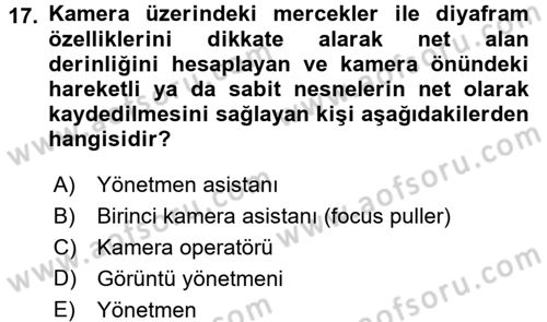 Radyo ve Televizyon Programcılığının Temel Kavramları Dersi 2017 - 2018 Yılı (Final) Dönem Sonu Sınav Soruları 17. Soru