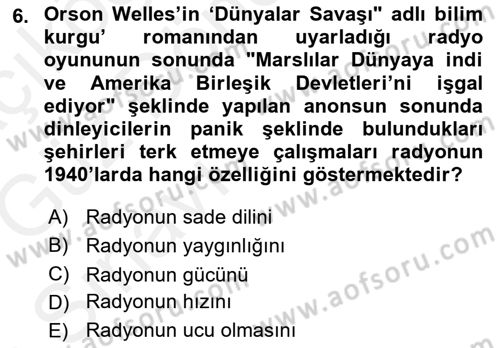 Radyo ve Televizyon Programcılığının Temel Kavramları Dersi 2018 - 2019 Yılı (Vize) Ara Sınav Soruları 6. Soru