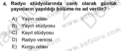 Radyo ve Televizyon Programcılığının Temel Kavramları Dersi 2019 - 2020 Yılı (Final) Dönem Sonu Sınav Soruları 4. Soru