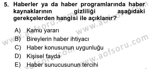 Radyo ve Televizyon Programcılığının Temel Kavramları Dersi 2019 - 2020 Yılı (Final) Dönem Sonu Sınav Soruları 5. Soru
