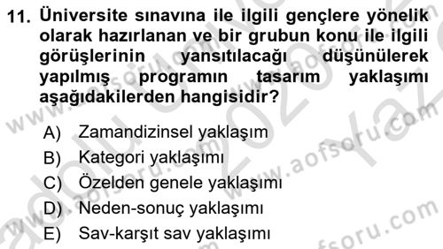 Radyo ve Televizyon Programcılığının Temel Kavramları Dersi 2020 - 2021 Yılı Yaz Okulu Sınav Soruları 11. Soru