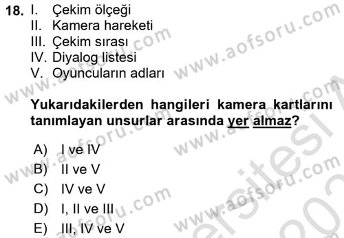 Radyo ve Televizyon Programcılığının Temel Kavramları Dersi 2020 - 2021 Yılı Yaz Okulu Sınav Soruları 18. Soru