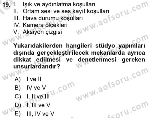 Radyo ve Televizyon Programcılığının Temel Kavramları Dersi 2020 - 2021 Yılı Yaz Okulu Sınav Soruları 19. Soru