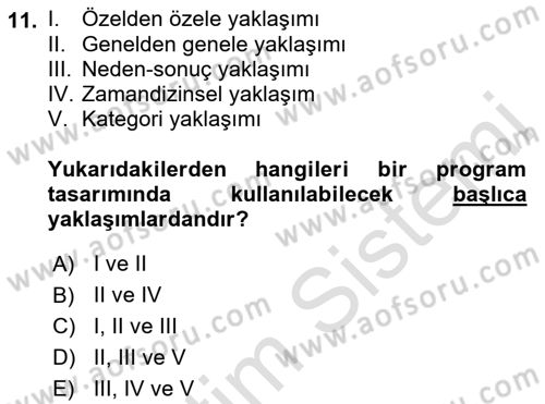 Radyo ve Televizyon Programcılığının Temel Kavramları Dersi 2021 - 2022 Yılı Yaz Okulu Sınav Soruları 11. Soru