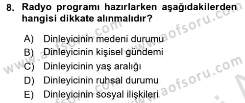 Radyo ve Televizyon Programcılığının Temel Kavramları Dersi 2021 - 2022 Yılı Yaz Okulu Sınav Soruları 8. Soru