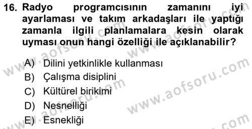 Radyo ve Televizyon Programcılığının Temel Kavramları Dersi 2022 - 2023 Yılı (Final) Dönem Sonu Sınav Soruları 16. Soru