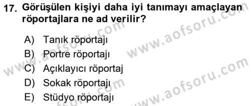 Radyo ve Televizyon Programcılığının Temel Kavramları Dersi 2022 - 2023 Yılı (Final) Dönem Sonu Sınav Soruları 17. Soru