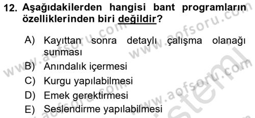 Radyo ve Televizyon Programcılığının Temel Kavramları Dersi 2022 - 2023 Yılı Yaz Okulu Sınav Soruları 12. Soru
