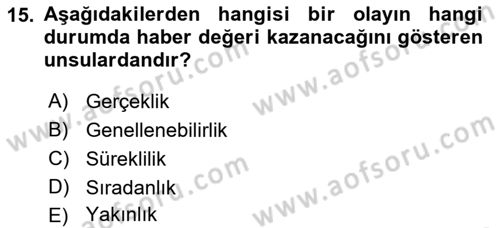 Radyo ve Televizyon Programcılığının Temel Kavramları Dersi 2022 - 2023 Yılı Yaz Okulu Sınav Soruları 15. Soru