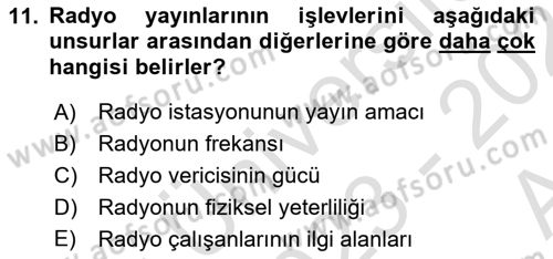 Radyo ve Televizyon Programcılığının Temel Kavramları Dersi 2023 - 2024 Yılı (Vize) Ara Sınav Soruları 11. Soru