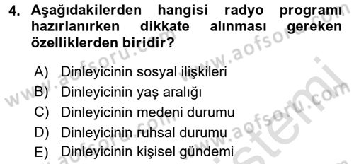 Radyo ve Televizyon Programcılığının Temel Kavramları Dersi Ara Sınavı Deneme Sınav Soruları 4. Soru