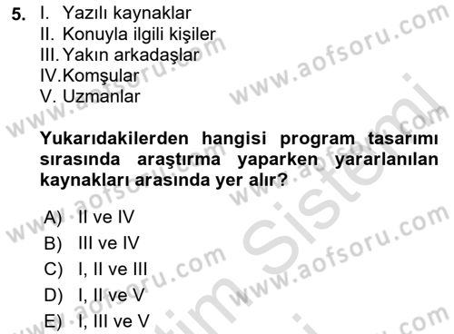 Radyo ve Televizyon Programcılığının Temel Kavramları Dersi 2023 - 2024 Yılı (Final) Dönem Sonu Sınavı 5. Soru