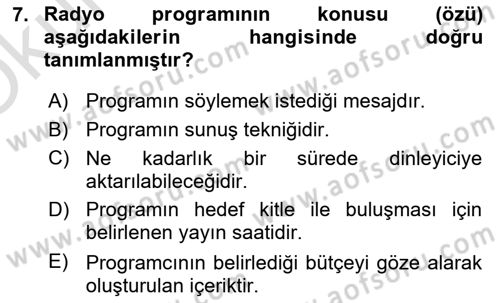Radyo ve Televizyon Programcılığının Temel Kavramları Dersi 2023 - 2024 Yılı Yaz Okulu Sınav Soruları 7. Soru