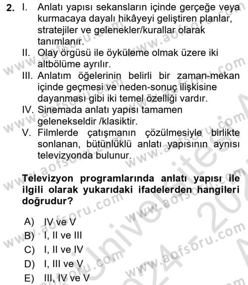 Radyo ve Televizyon Programcılığının Temel Kavramları Dersi 2024 - 2025 Yılı (Vize) Ara Sınav Soruları 2. Soru