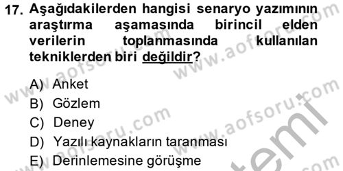 Radyo ve Televizyonda Program Yapımı Dersi 2013 - 2014 Yılı (Vize) Ara Sınav Soruları 17. Soru