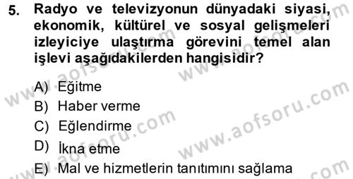 Radyo ve Televizyonda Program Yapımı Dersi 2014 - 2015 Yılı (Vize) Ara Sınav Soruları 5. Soru