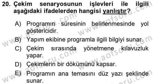 Radyo ve Televizyonda Program Yapımı Dersi 2015 - 2016 Yılı (Vize) Ara Sınav Soruları 20. Soru