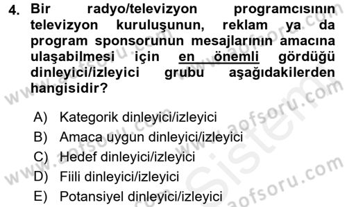 Radyo ve Televizyonda Program Yapımı Dersi 2015 - 2016 Yılı (Vize) Ara Sınav Soruları 4. Soru