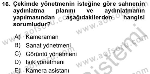 Radyo ve Televizyonda Program Yapımı Dersi 2016 - 2017 Yılı 3 Ders Sınavı 16. Soru