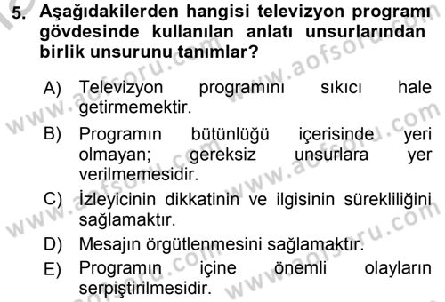 Radyo ve Televizyonda Program Yapımı Dersi 2016 - 2017 Yılı 3 Ders Sınavı 5. Soru