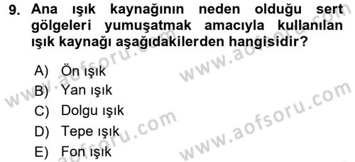 Radyo ve Televizyonda Program Yapımı Dersi 2016 - 2017 Yılı 3 Ders Sınavı 9. Soru