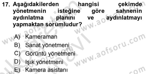Radyo ve Televizyonda Program Yapımı Dersi 2018 - 2019 Yılı 3 Ders Sınav Soruları 17. Soru