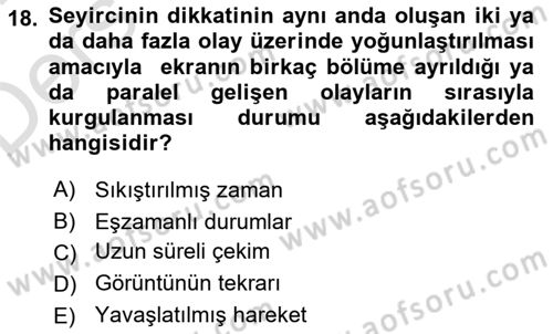 Radyo ve Televizyonda Program Yapımı Dersi 2018 - 2019 Yılı 3 Ders Sınav Soruları 18. Soru