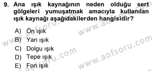 Radyo ve Televizyonda Program Yapımı Dersi 2018 - 2019 Yılı 3 Ders Sınav Soruları 9. Soru