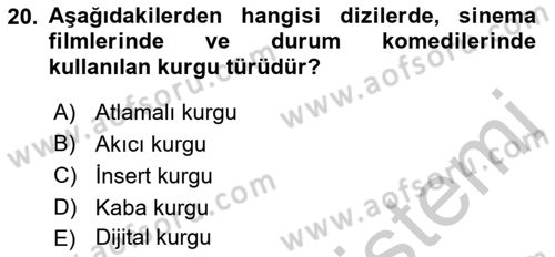 Radyo ve Televizyonda Program Yapımı Dersi 2018 - 2019 Yılı Yaz Okulu Sınav Soruları 20. Soru