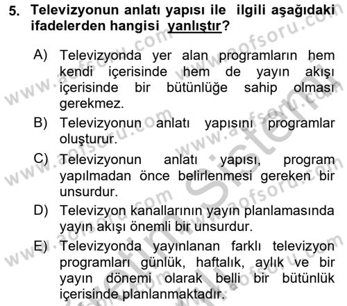 Radyo ve Televizyonda Program Yapımı Dersi 2018 - 2019 Yılı Yaz Okulu Sınav Soruları 5. Soru