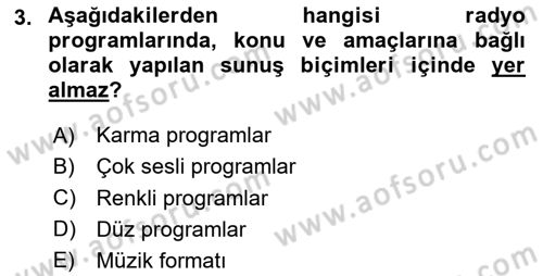 Radyo ve Televizyonda Program Yapımı Dersi 2020 - 2021 Yılı Yaz Okulu Sınav Soruları 3. Soru