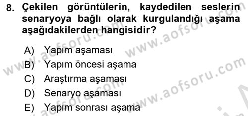Radyo ve Televizyonda Program Yapımı Dersi 2020 - 2021 Yılı Yaz Okulu Sınav Soruları 8. Soru
