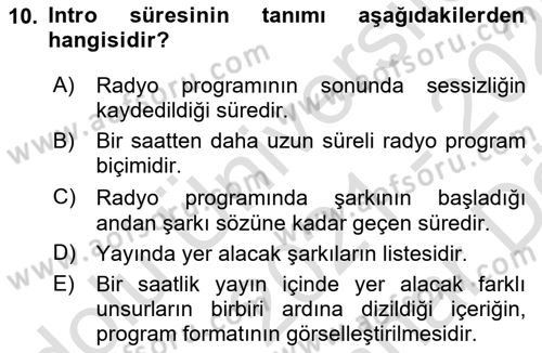 Radyo ve Televizyonda Program Yapımı Dersi 2021 - 2022 Yılı (Vize) Ara Sınav Soruları 10. Soru