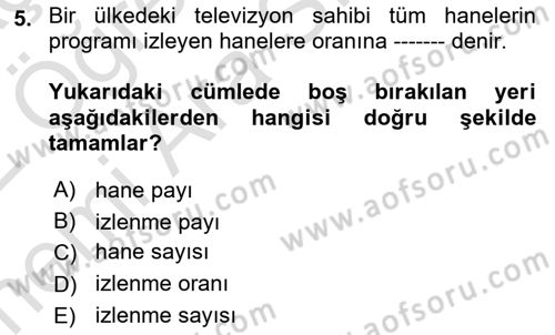 Radyo ve Televizyonda Program Yapımı Dersi 2021 - 2022 Yılı (Vize) Ara Sınav Soruları 5. Soru