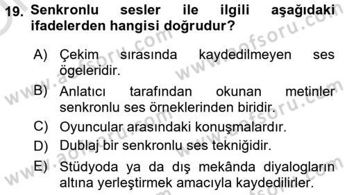 Radyo ve Televizyonda Program Yapımı Dersi 2021 - 2022 Yılı Yaz Okulu Sınav Soruları 19. Soru