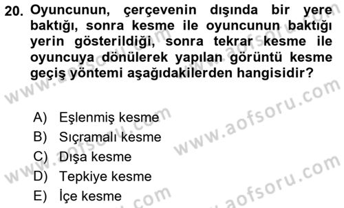 Radyo ve Televizyonda Program Yapımı Dersi 2021 - 2022 Yılı Yaz Okulu Sınav Soruları 20. Soru