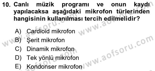 Radyo ve Televizyonda Program Yapımı Dersi 2022 - 2023 Yılı Yaz Okulu Sınav Soruları 10. Soru