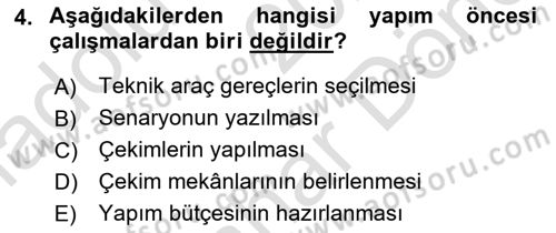 Radyo ve Televizyonda Program Yapımı Dersi 2024 - 2025 Yılı (Final) Dönem Sonu Sınav Soruları 4. Soru