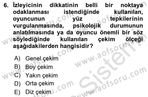 Radyo ve Televizyonda Program Yapımı Dersi 2024 - 2025 Yılı (Final) Dönem Sonu Sınav Soruları 6. Soru