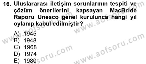 Radyo ve Televizyon Yayıncılığı Dersi 2012 - 2013 Yılı (Vize) Ara Sınav Soruları 16. Soru