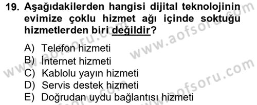 Radyo ve Televizyon Yayıncılığı Dersi 2012 - 2013 Yılı (Vize) Ara Sınav Soruları 19. Soru