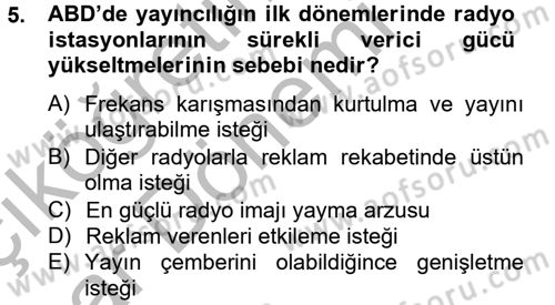 Radyo ve Televizyon Yayıncılığı Dersi 2012 - 2013 Yılı (Vize) Ara Sınav Soruları 5. Soru