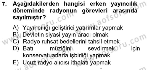 Radyo ve Televizyon Yayıncılığı Dersi 2012 - 2013 Yılı (Vize) Ara Sınav Soruları 7. Soru